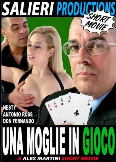 Una Moglie in Gioco