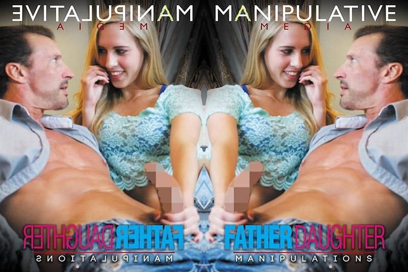 Father Daughter Manipulations